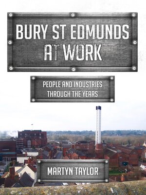 cover image of Bury St Edmunds at Work